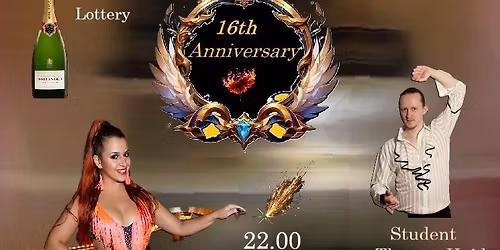 16 th Anniversary -  World Class & Student Show - 2 Workshops 