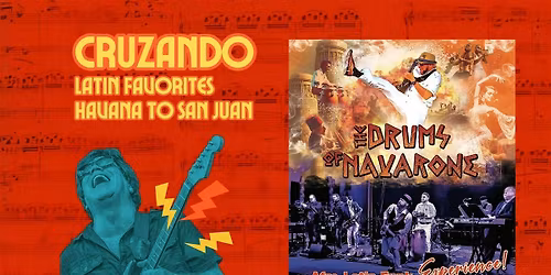 Drums of Navarone + Cruzando
