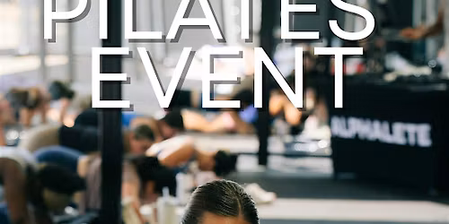 ALPHALAND PILATES EVENT