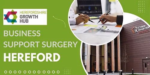 Business Support Surgery (Cyber Centre, Hereford)