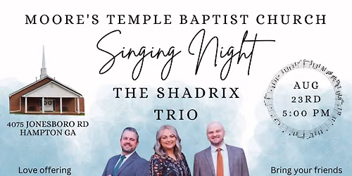 August Singing with The Shadrix Trio