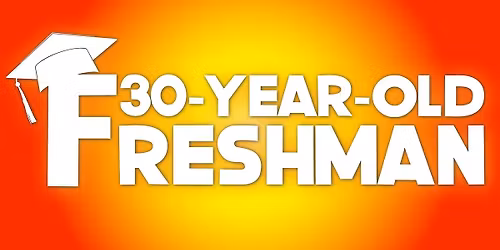 30 Year Old Freshman red carpet premiere (SHOW #1)