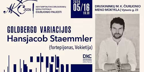 \u201eGOLDBERGO VARIACIJOS\u201c | HANSJACOB STAEMMLER (FORTEPIJONAS, VOKIETIJA)