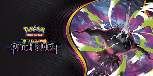 Mega Evolution\u2014Pitch Black Prerelease Event
