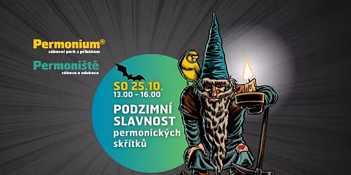 \ud83e\uddd9\u200d\u2642\ufe0f\ud83c\udf83 PODZIMN\u00cd SLAVNOST PERMONICK\u00ddCH SK\u0158\u00cdTK\u016e