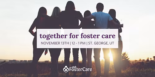 Together for Foster Care - St. George