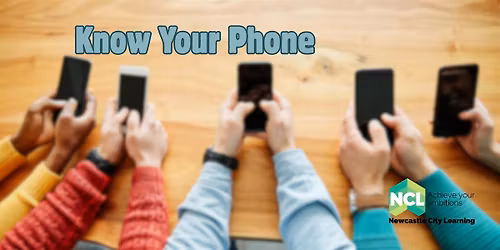Know Your Phone - taster session