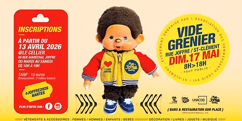 DIM 17 MAI 2026 \u2022 VIDE GRENIER @JOFFRE\/ST-CLEMENT - NANTES