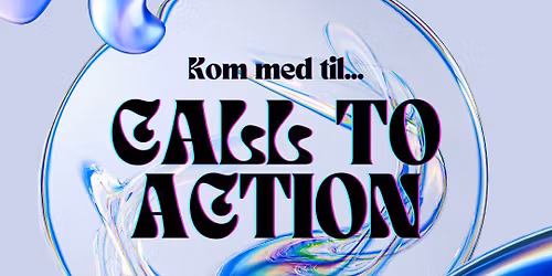 CALL TO ACTION 