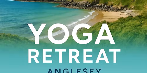 January Reset Yoga Retreat In Anglesey