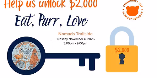 Nomads Trailside - Eat, Purr, Love - Help us unlock $2,000