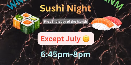 Month #2 WNC Polyamory & ENM Sushi Night