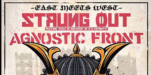 Strung Out & Agnostic Front