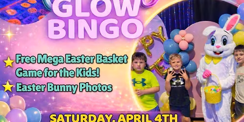 Easter Glow Bingo!