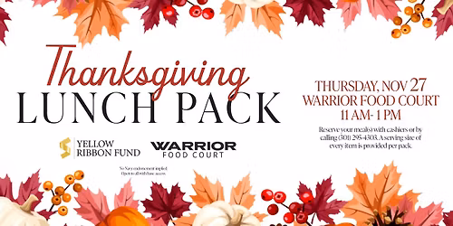 Thanksgiving Lunch at the Warrior Food Court