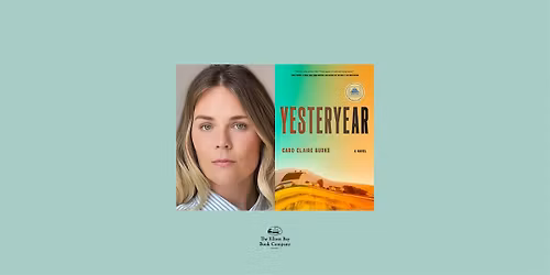 Caro Claire Burke, YESTERYEAR