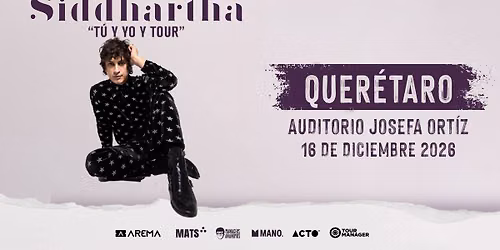 Siddhartha en Quer\u00e9taro.