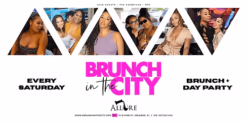 BRUNCH IN THE CITY \u2b50\ufe0f: Orlando's #1 Brunch Experience \u2728