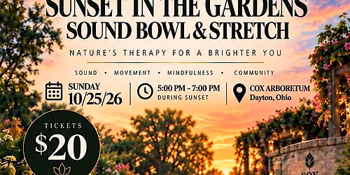 Sunset in the Gardens : Sound Bowl & Stretch