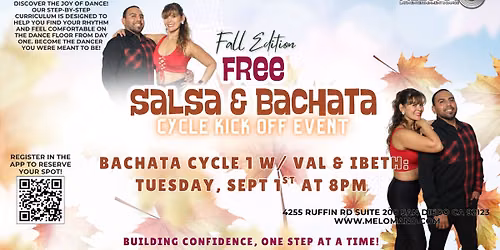 FREE Mel\u00f3mano Bachata Cycle 1 Kick Off! 9\/01