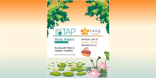 TAP-DC & TANG Summer Potluck Picnic