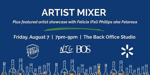 Artist Mixer with Featured Artist Showcase Felicia (Fel) Phillips