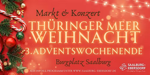 3. Thüringer Meer Weihnacht - Weihnachtsmarkt & Konzert
