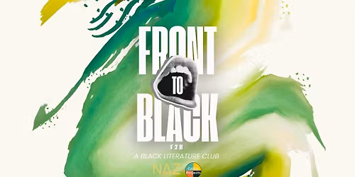 FRONT TO BLACK: A Black Lit Club