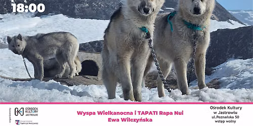 Cykl spotka\u0144 z podr\u00f3\u017cnikami \/ Grenlandia. Ulotny duch p\u00f3\u0142nocy