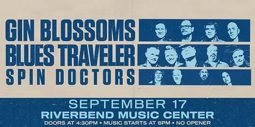 Gin Blossoms and Blues Traveler with Spin Doctors