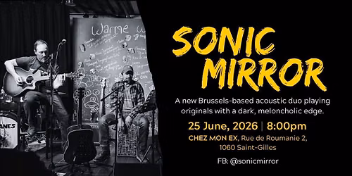 Sonic Mirror @ Chez Mon Ex