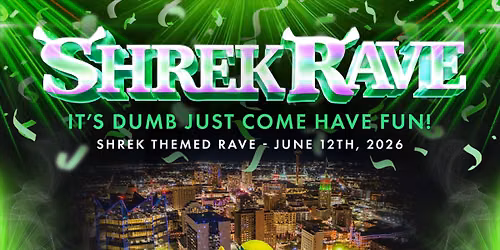 Shrek Rave at Echo Room in The Rock box 