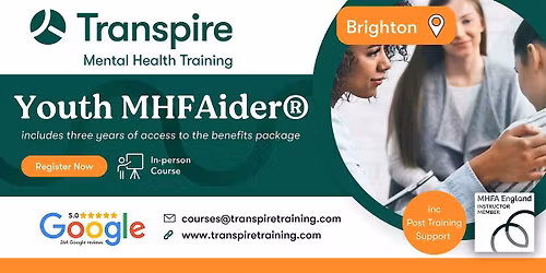 2-Day Youth Mental Health First Aid Course (MHFAider\u00ae) - Brighton