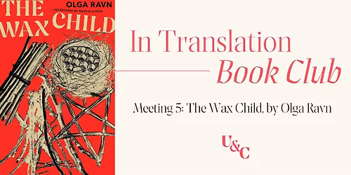 In Translation Book Club: The Wax Child