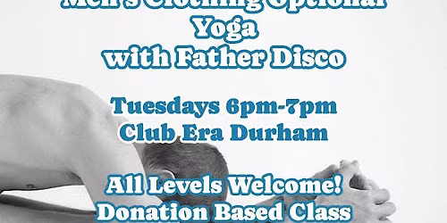 Men's Clothing Optional Yoga Tuesday