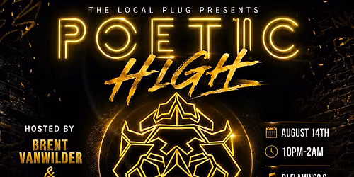 POETIC HIGH It's A Leo Thang & Open Mic