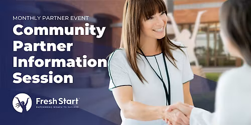 Fresh Start's Community Partner Information Session
