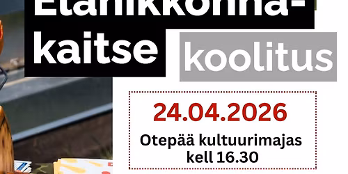 Elanikkkonnakaitse koolitus