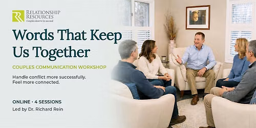 Words That Keep Us Together Couples Workshop - In Person