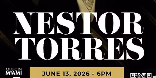 Nestor Torres - Aventura Concert Series 2025-2026