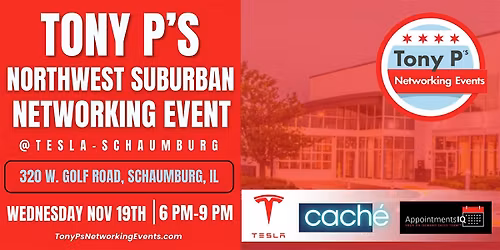 Tony P's Northwest Suburban Networking Event - Wednesday November 19th