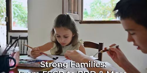 Strong Families: From FSCD to PDD and More!