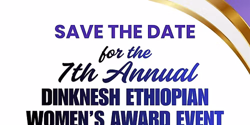 7th Dinknesh Ethiopian Women's Award Event