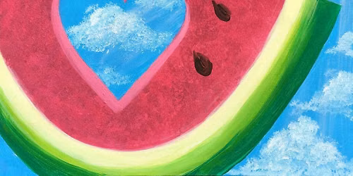 \ud83c\udf49\u2600\ufe0f\ud83c\udf77 Paint and Sip: Summer Slice \ud83c\udf77\u2600\ufe0f\ud83c\udf49