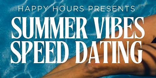 Summer Vibes Speed Dating Ages 22-27@Winks Eatery (London)