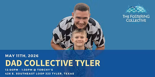 Dad Collective Tyler