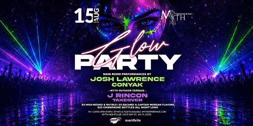 Saturday Night at Myth Nightclub - Glow Party | 08.15.26