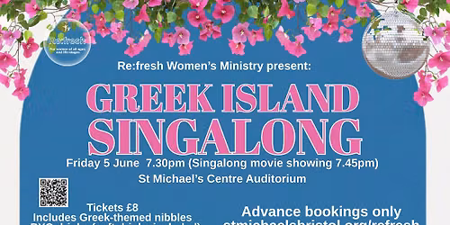 Re:fresh Women's Evening: Greek Island Movie Singalong!