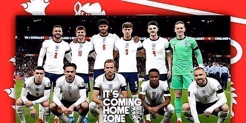 It'sComingHomeZone: England Vs Croatia