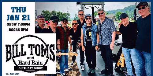 Bill Toms & Hard Rain Birthday Show at Jergels